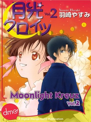 cover image of Moonlight Kreuz, Volume 2